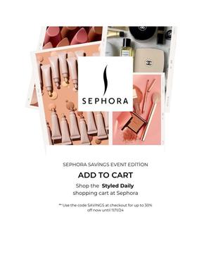 SEPHORA: ADD TO CART - by StyledDaily